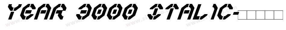 Year 3000 Italic字体转换